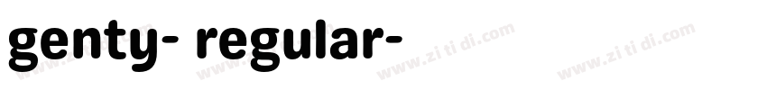 genty- regular字体转换 genty- regular字体转换